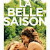 [CRITIQUE] : La Belle Saison