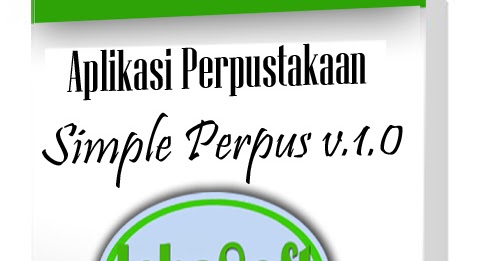 Software Perpustakaan Sekolah Simple Perpus - IchaSoft 