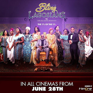 Nollywood blockbuster Bling Lagosians out in the cinemas