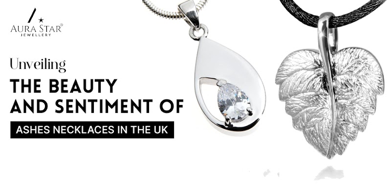 Unveiling the Beauty and Sentiment of Ashes Necklaces in the UK