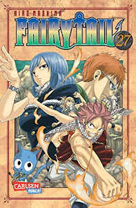 Fairy Tail 27: Spannende Fantasy-Abenteuer der berühmtesten Magiergilde der Welt