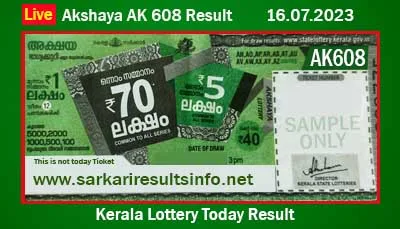 Kerala Lottery Today Result 16.07.2023 Akshaya AK 608