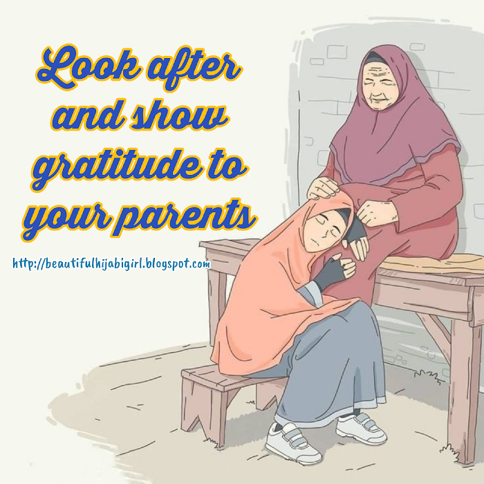 Show gratitude to your parents