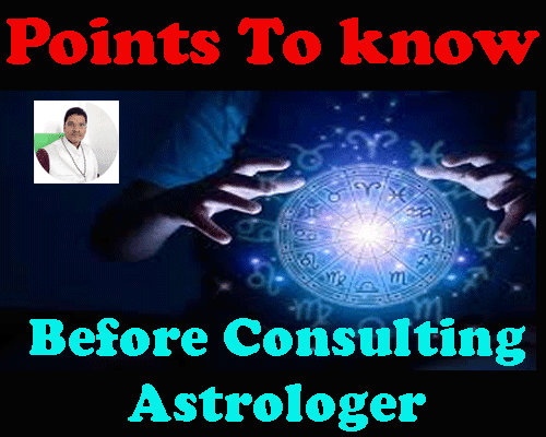 Points to know before consulting astrologer