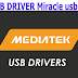 Download MTK USB  Drivers|Miracle Box Driver | latest