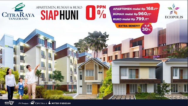 PROMO RUKO SIAP HUNI DI CITRA RAYA TANGERANG INSENTIF PPN 0