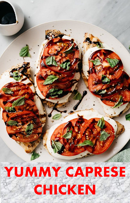 YUMMY CAPRESE CHICKEN