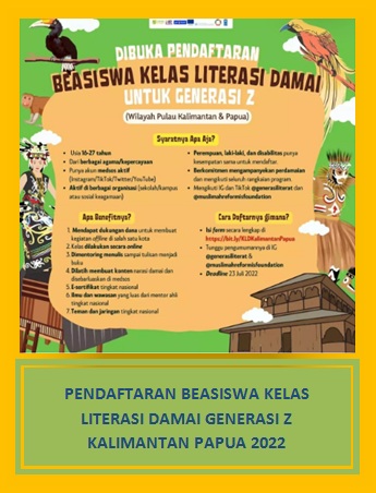 Pendaftaran Beasiswa Kelas Literasi Damai Generasi Z Kalimantan Papua 2022