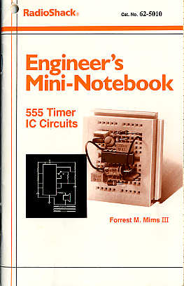 Engineer's mini-notebook 555 Timer IC Circuits 