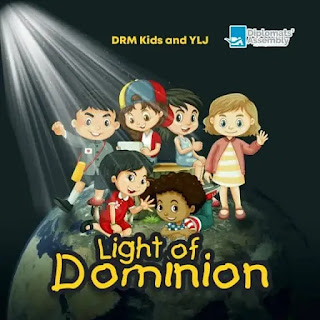 DRM Kids & YLJ – Light Of Dominion
