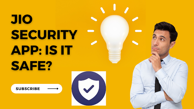 Jio Security App: Is It Safe?