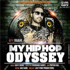 My HipHop Odyssey - Raahi My HipHop Odyssey - Raahi