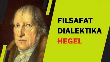 Filsafat Dialektika HEGEL