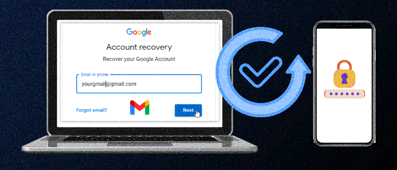 HOW TO RECOVER YOUR GOOGLE ACCOUNT IF YOU FORGOT YOUR PASSWORD