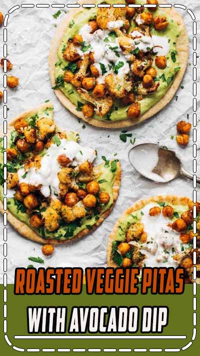 Roasted Veggie Pitas with Avocado Dip - super adaptable to any veggies you have on hand - loaded with flavor, and ready in 30 minutes! #sugarfree #vegan #vegetarian #healthy #cleaneating Roasted Veggie Pitas with Avocado Dip - super adaptable to any veggies you have on hand - loaded with flavor, and ready in 30 minutes! #sugarfree #vegan #vegetarian #healthy #cleaneating