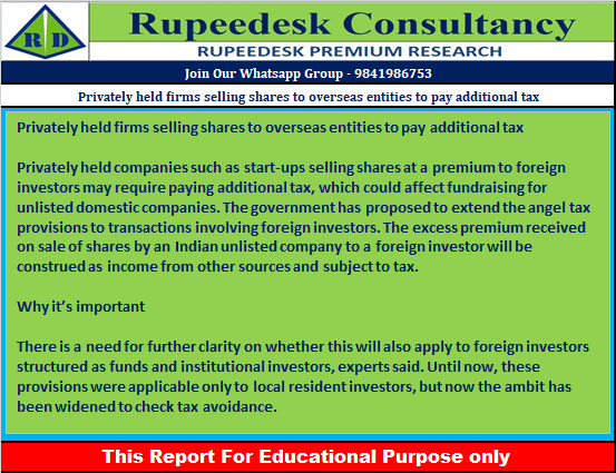 Privately held firms selling shares to overseas entities to pay additional tax - Rupeedesk Reports - 02.02.2023
