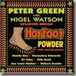 CD_Hot Foot Powder by Peter Green and Nigel Watson (2000)