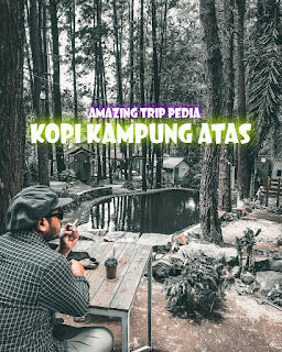 Duduk Santai di Kopi Kampung Atas Ungaran