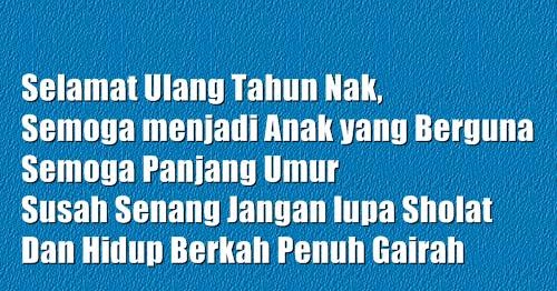 Ucapan Kata Kata Selamat Ulang Tahun Buat Anak Tercinta