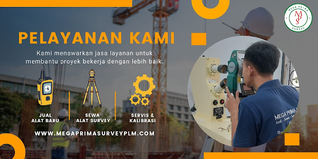 Sewa Alat Survey Palembang : Total Station, Theodolite, Automatic Level Waterpass