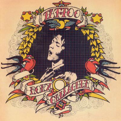 Rory Gallagher Tattoo Hard Rock Blues Rock 1973