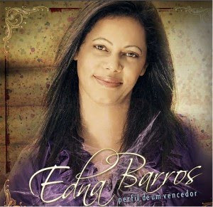 Edna Barros - Perfil de um Vencedor