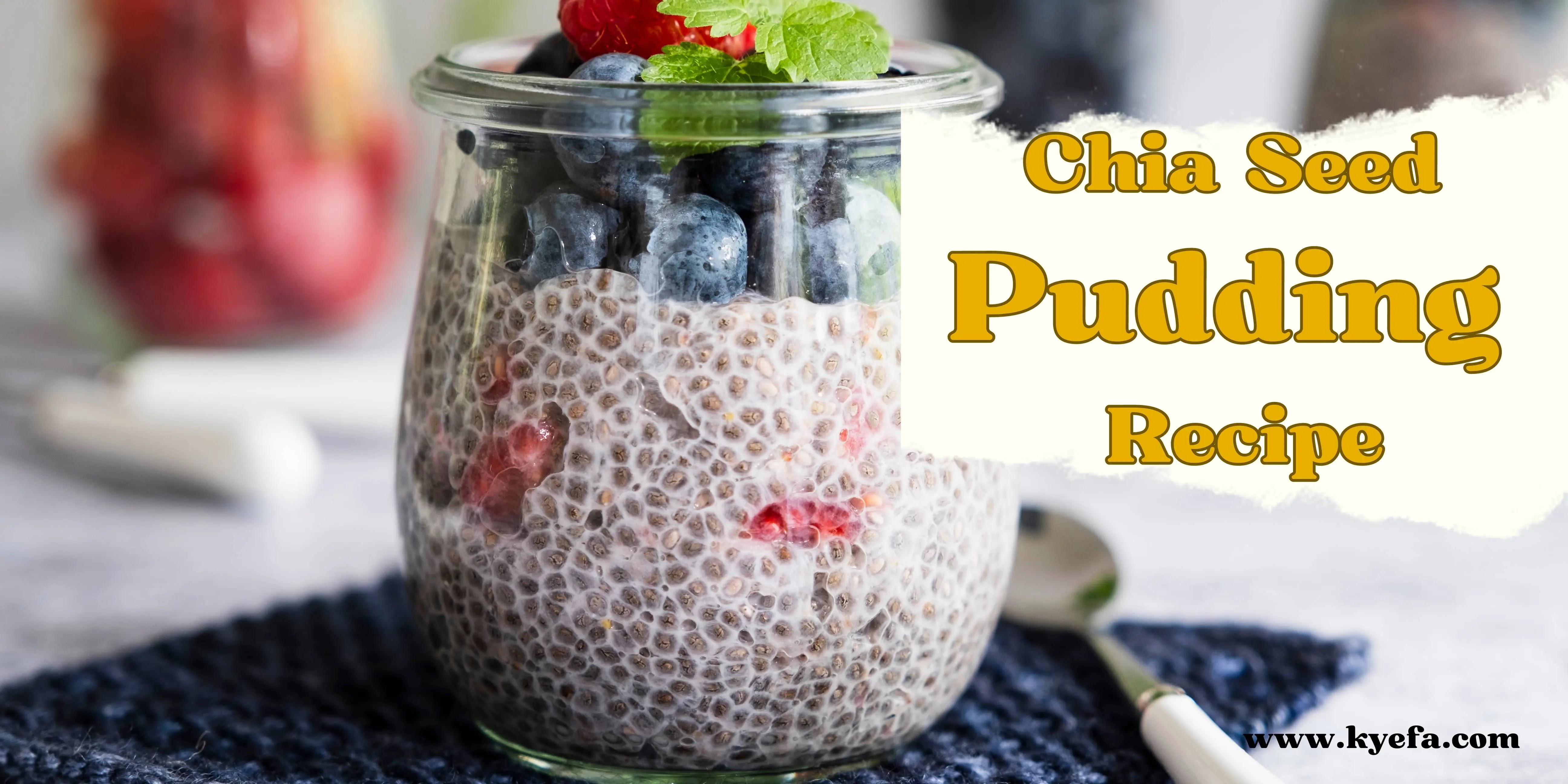 Best Chia Seed Pudding Recipe