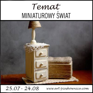 TEMAT - miniaturowy świat