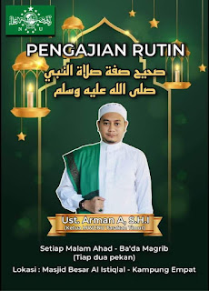 Kajian Shahih Sifat Shalat Nabi di Masjid Besar Al Istiqlal Kampung Empat 09112024