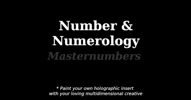 number and numerology - master numbers