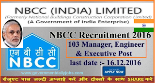 NBCC Recruitment 2016 for 103 Engineer, Manager & Executive Jobs