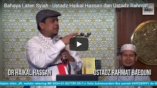 [Video] Bahaya Laten Syiah oleh Ustadz Haikal Hassan dan Ustadz Rahmat Baequni