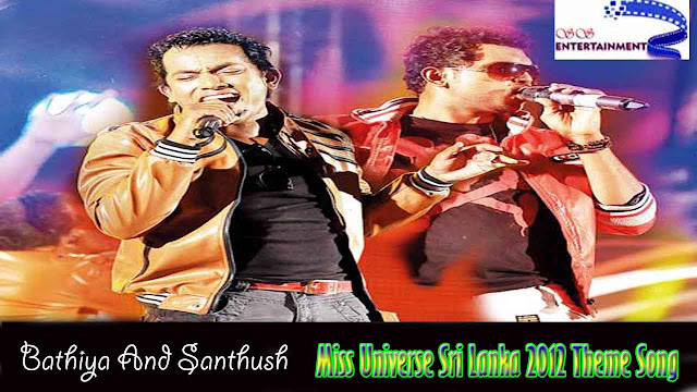 Miss Universe Theme Song,Bathiya & Santhush song chords,Bathiya & Santhush songs.