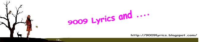 @9009 Lyrics