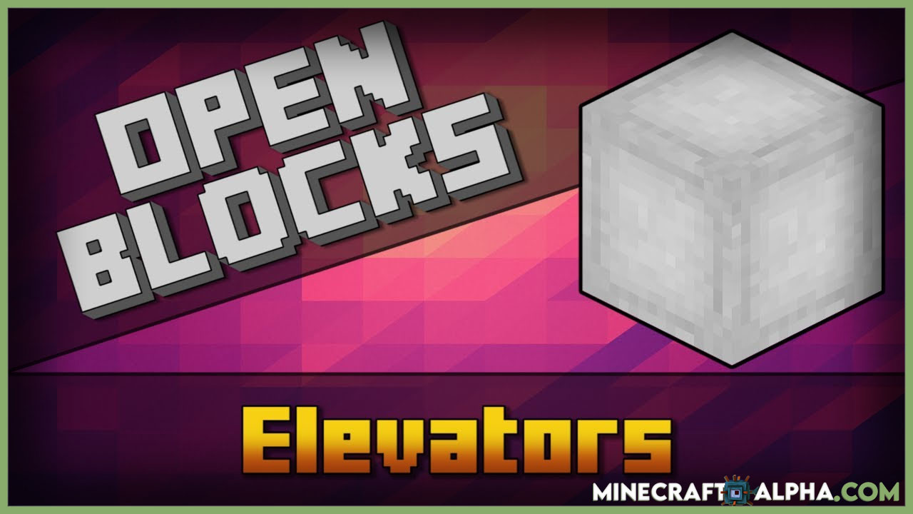 Minecraft Openblocks Elevator Mod 1 17 1 Fastest Elevator Ever Minecraft Alpha