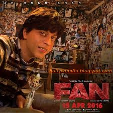 Fan 2016 Hindi Movie Release Date And Poster