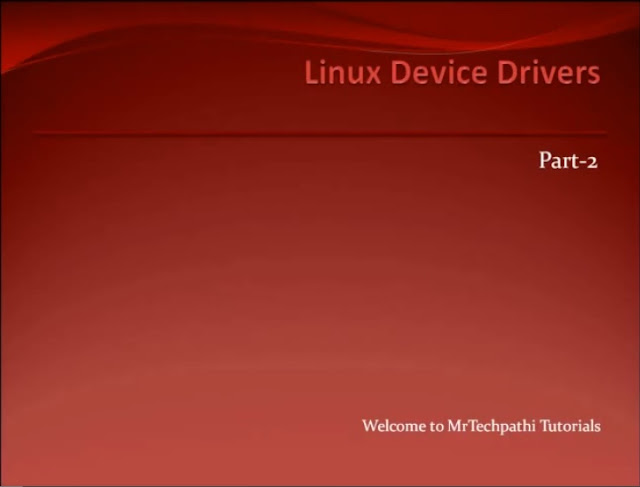 mrtechpathi_tutorials_linux_device_drivers_part_1