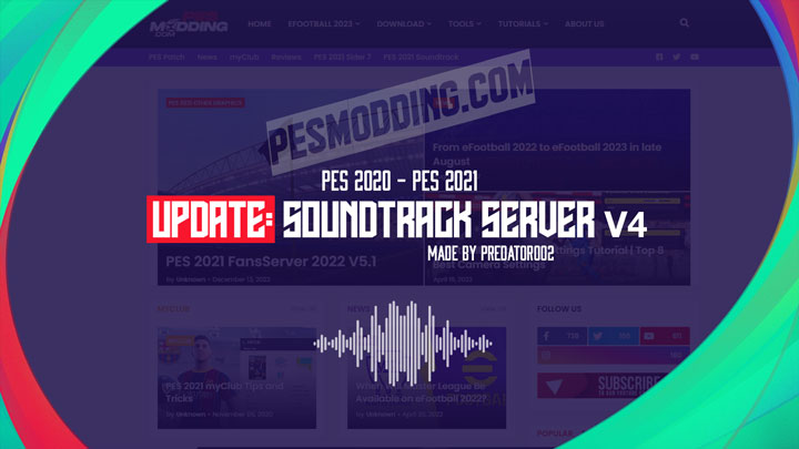 PES 2021 Soundtrack Server 804 Songs by predator002, патчи и моды