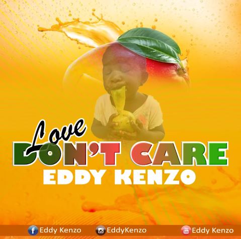 EDDY KENZO - LOVE DON'T CARE | DOWNLOAD AUDIO