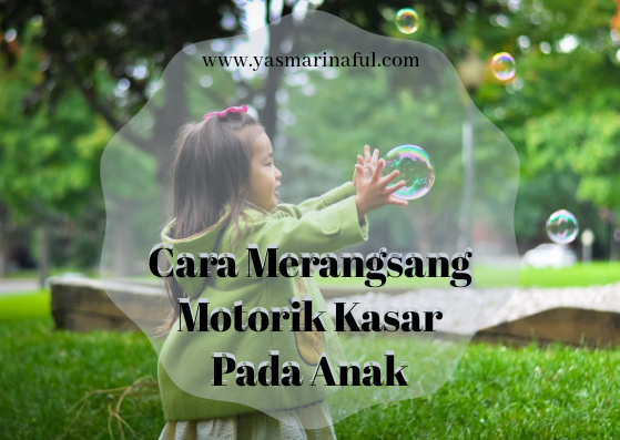 motorik kasar