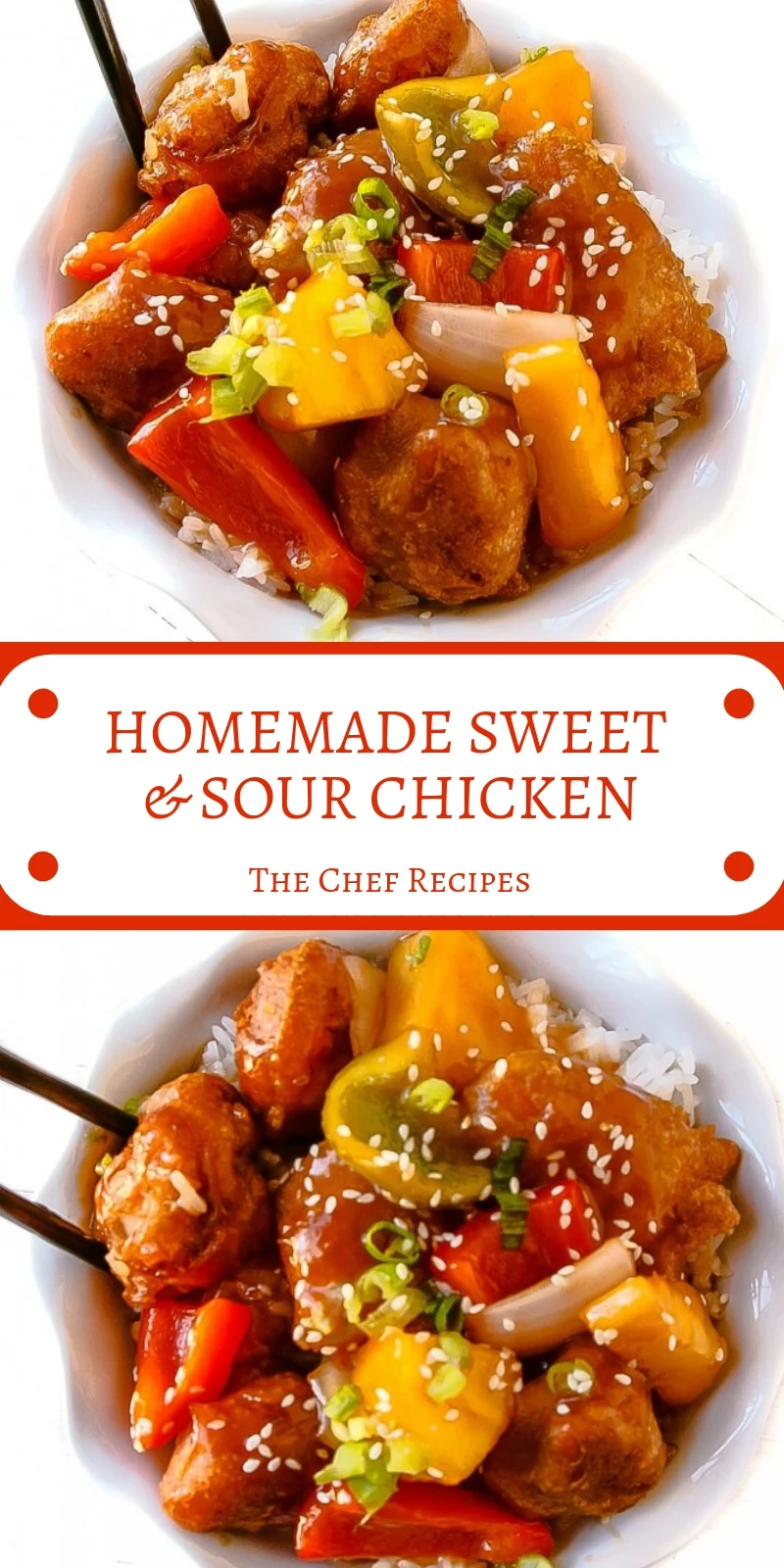 HOMEMADE SWEET & SOUR CHICKEN