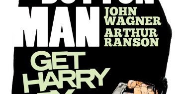 2 Button Man Get Harry Ex By John Wagner