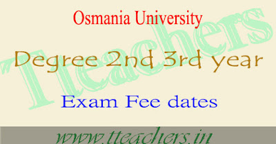 OU degree exam fee last date 2016-2017 ug 2nd 3rd year fees details