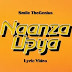 Smile The Genius – Naanza Upya Mp3 Audio Songs Download