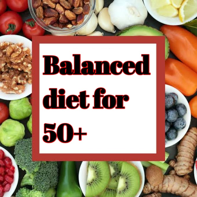 Balanced diet for 50+