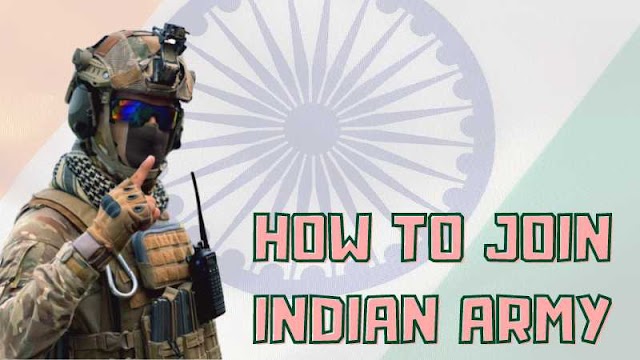 How to Join the Indian Army: An In-Depth Guide