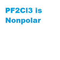 PF2Cl3 is Nonpolar