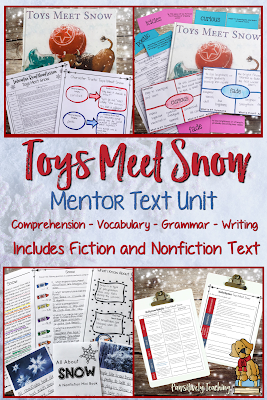 Toys Meet Snow Mentor Text Unit - This is a week long mentor text unit based on the book Toys Meet Snow by Emily Jenkins. This unit focuses on comprehension, grammar, vocabulary, and writing. The unit was designed for 2nd and 3rd grade students.