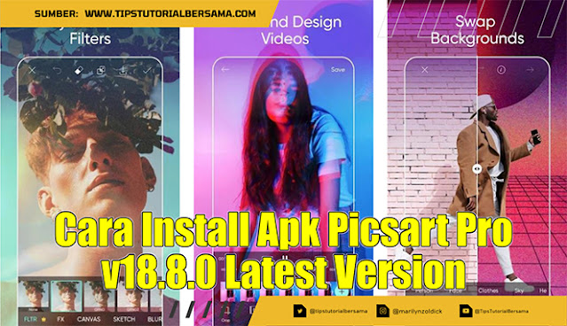 Cara Install Apk Picsart Pro v18.8.0 Latest Version