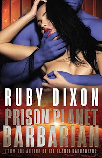 Prison Planet Barbarian by Ruby Dixon